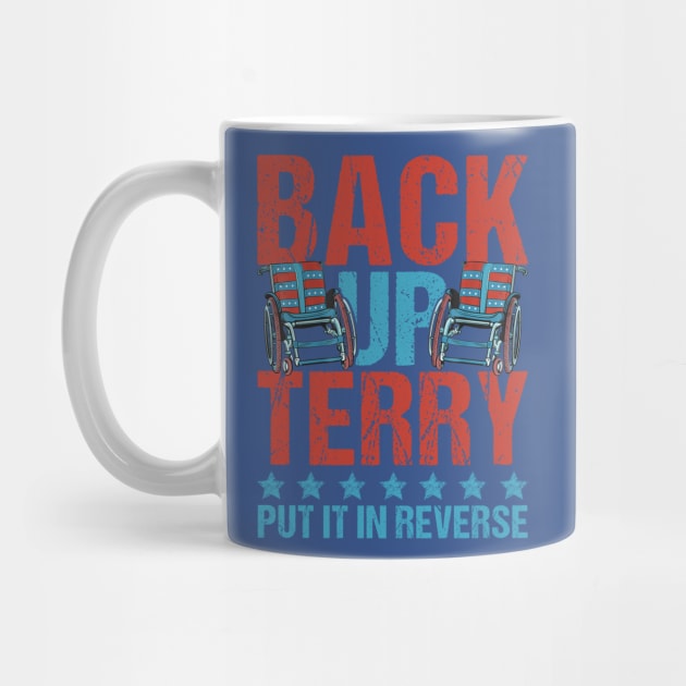 Back It up Terry Put It in Reverse 4th of July Independence T-Shirt by drag is art